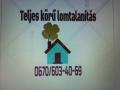 Teljes k√∂r≈± lomtalan√≠t√°s , olcsolomtalanitas@freemail.hu , 06706034069